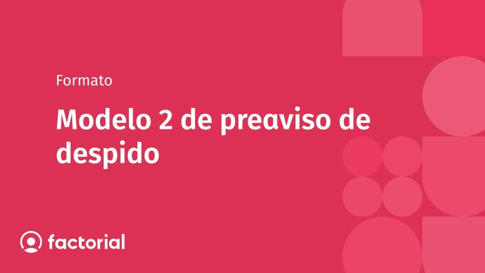 Modelo 2 de preaviso de despido Modelo 2 de preaviso de despido