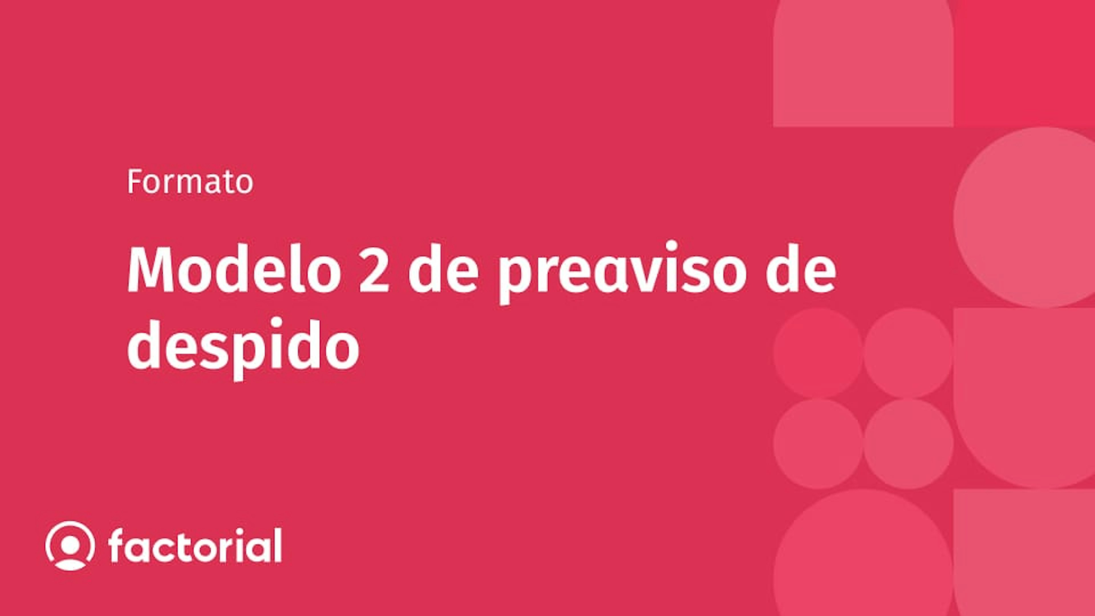 Modelo 2 de preaviso de despido