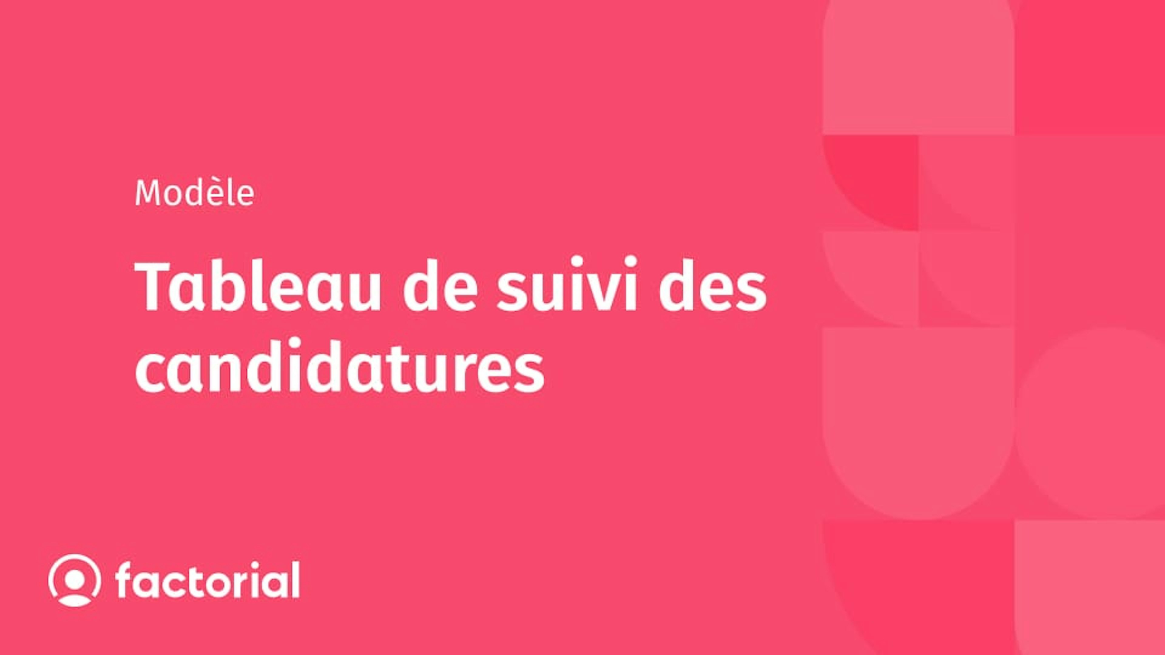 Tableau de suivi des candidatures