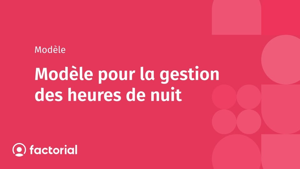 Modèle pour la gestion des heures de nuit Modèle pour la gestion des heures de nuit