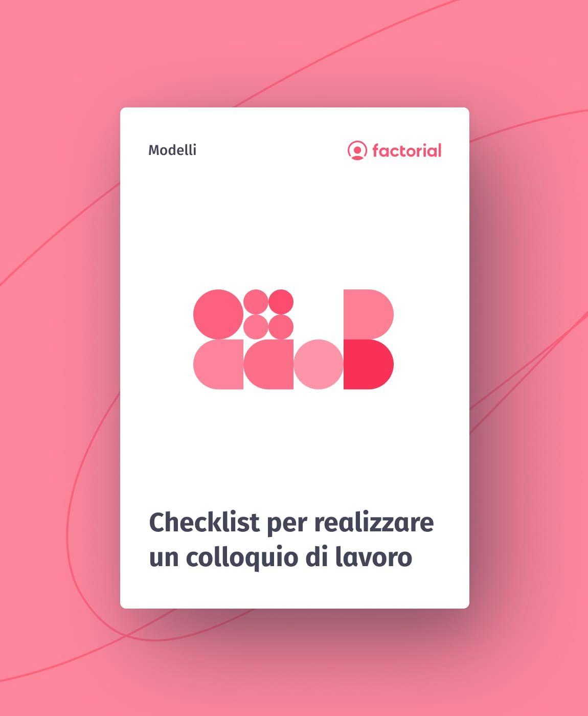 Checklist per realizzare un colloquio di lavoro