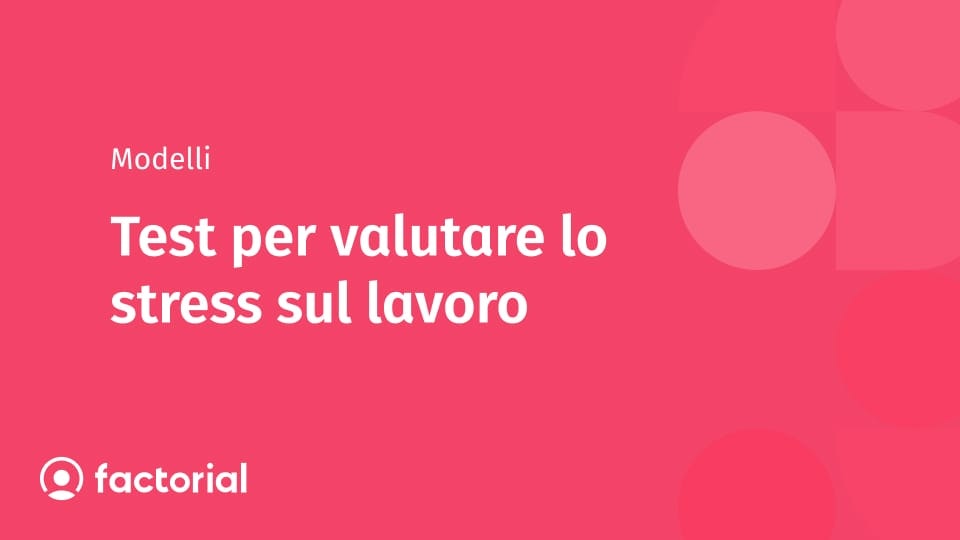 Test per valutare lo stress sul lavoro