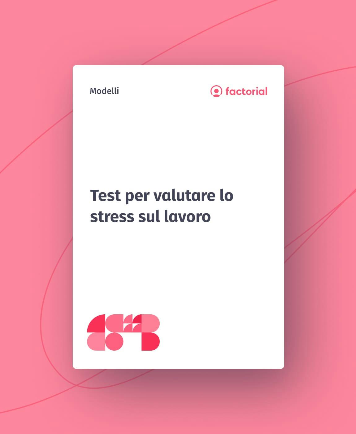 Test per valutare lo stress sul lavoro