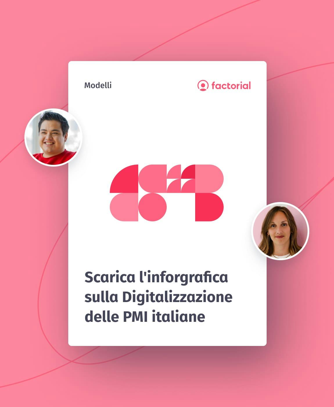 Scarica l'inforgrafica sulla Digitalizzazione delle PMI italiane Scarica l'inforgrafica sulla Digitalizzazione delle PMI italiane