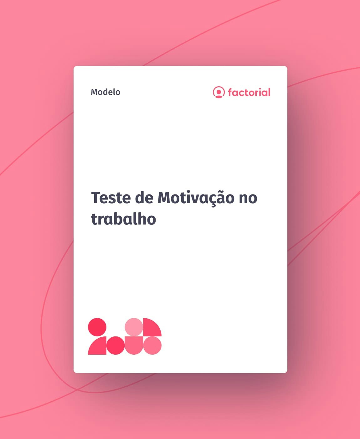Teste de Motivação no trabalho Teste de Motivação no trabalho