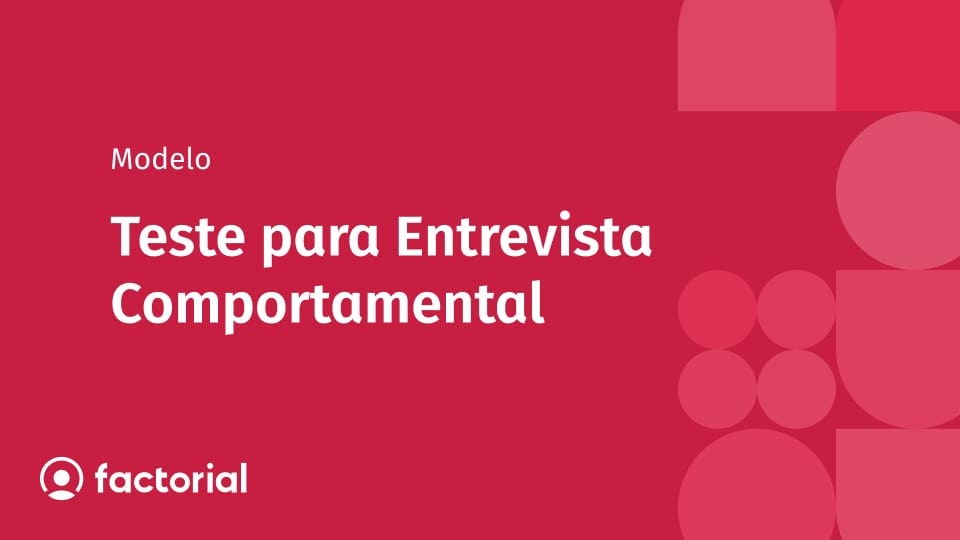 Teste para Entrevista Comportamental Teste para Entrevista Comportamental