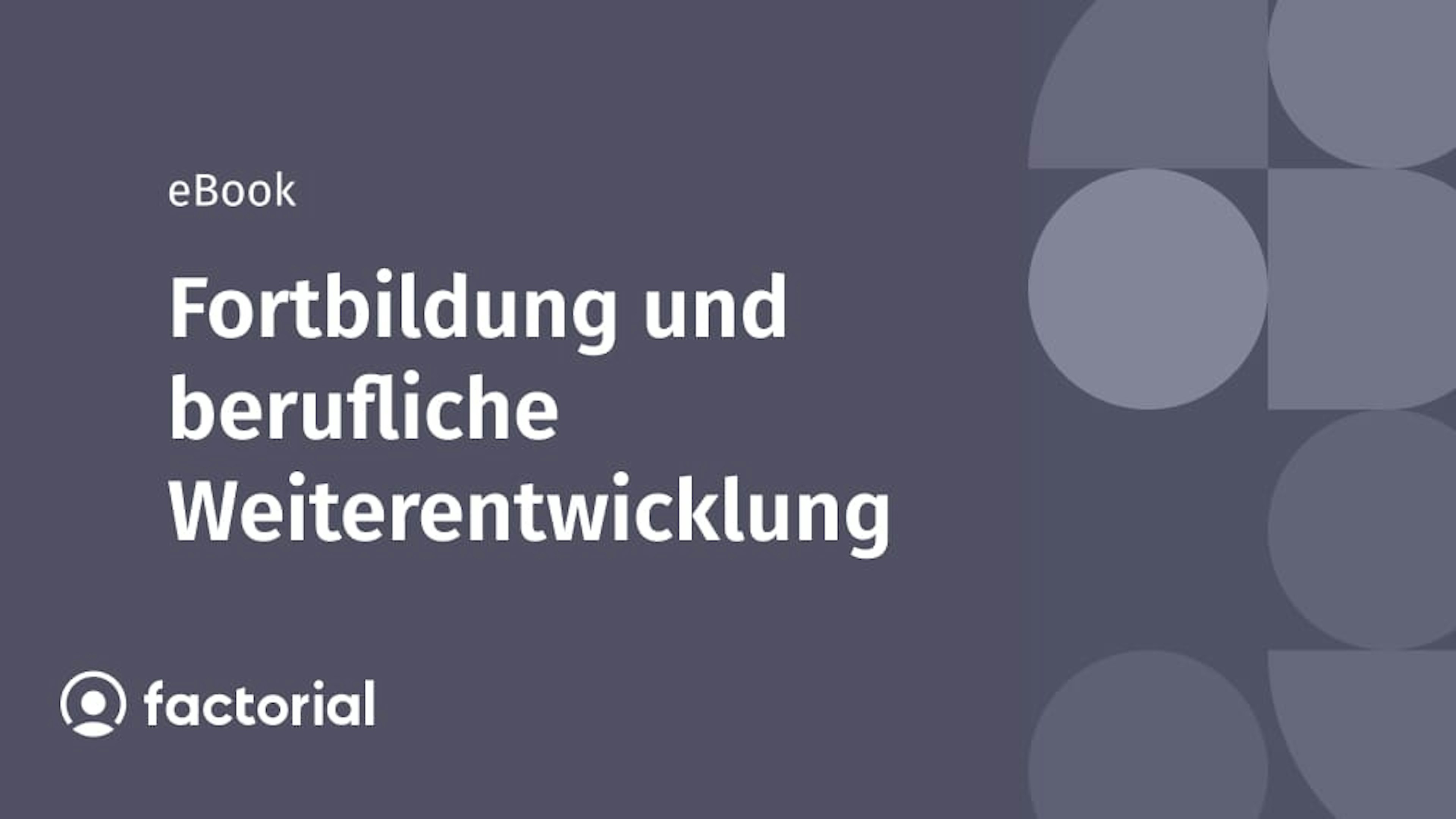 Fortbildung und berufliche Weiterentwicklung