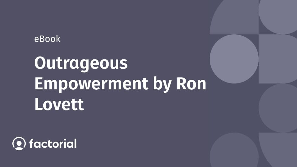 Outrageous Empowerment by Ron Lovett Outrageous Empowerment by Ron Lovett