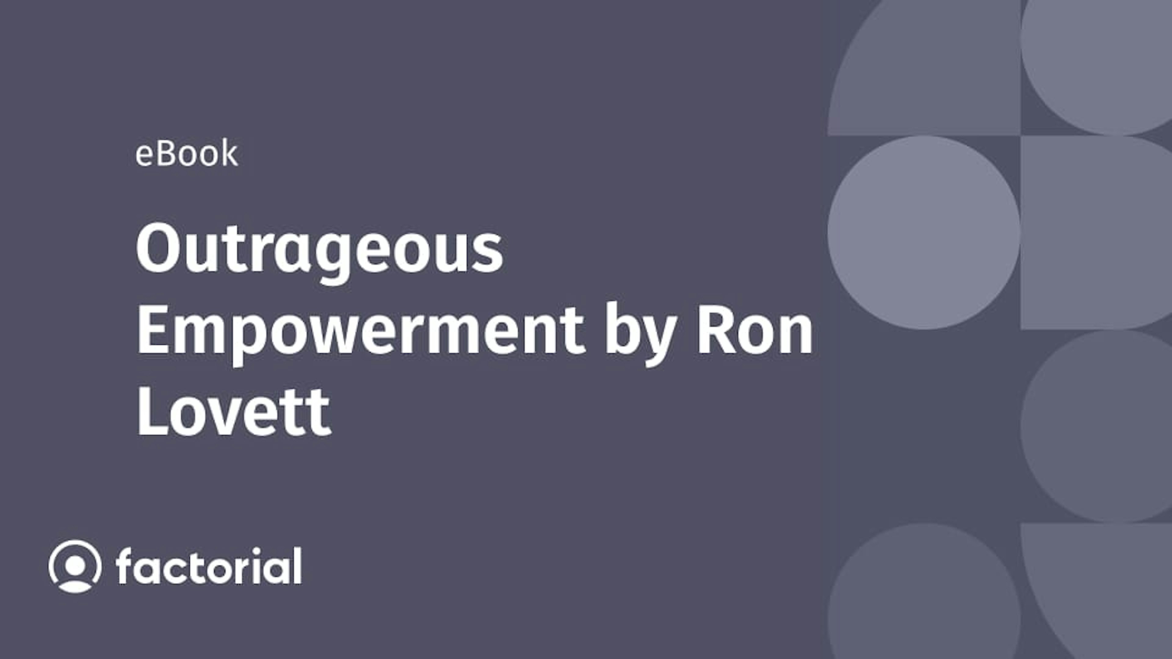 Outrageous Empowerment by Ron Lovett