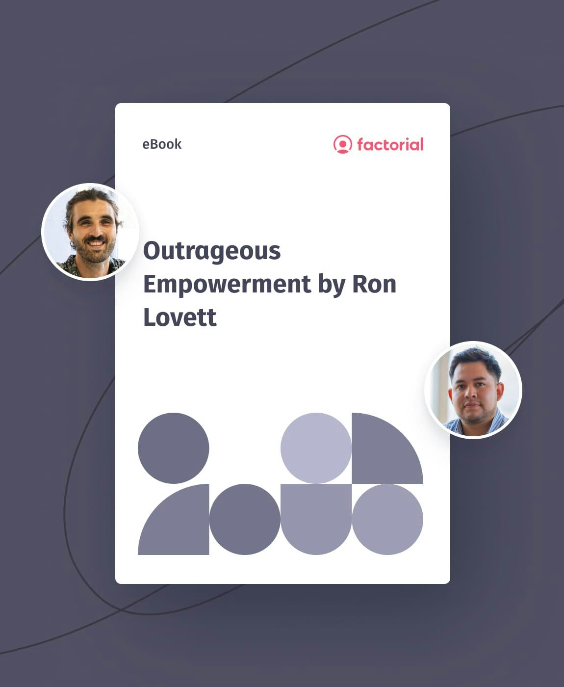 Outrageous Empowerment by Ron Lovett