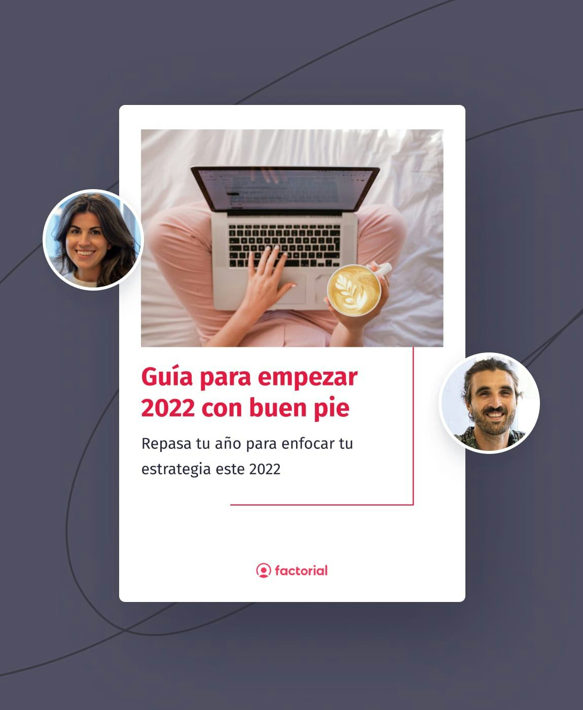 Guía para empezar 2022 con buen pie Guía para empezar 2022 con buen pie