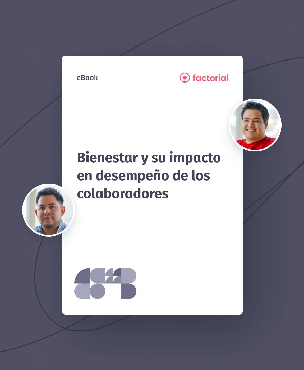 Bienestar y su impacto en desempeño de los colaboradores