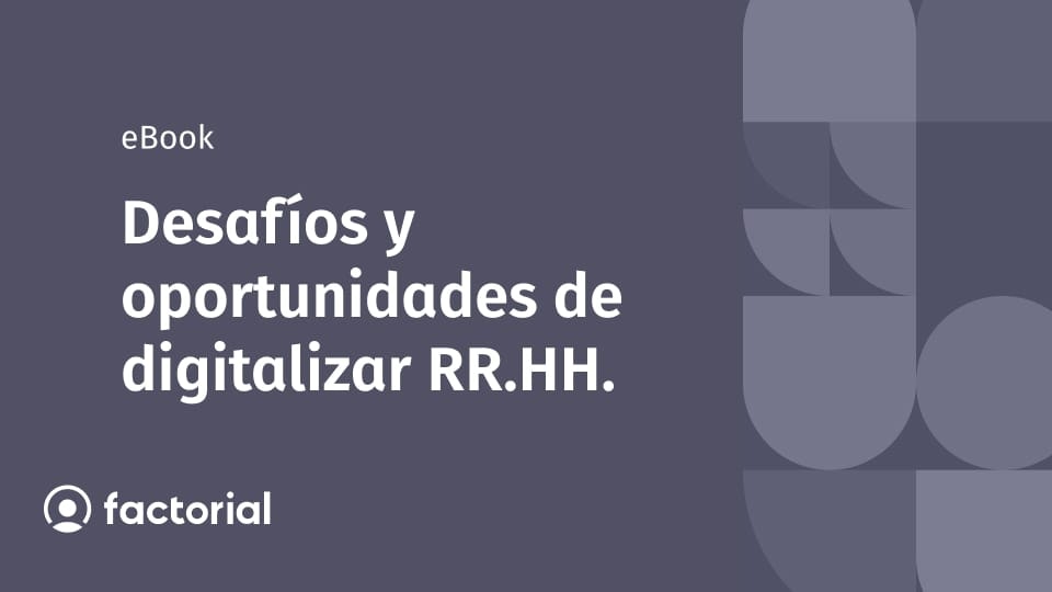 Desafíos y oportunidades de digitalizar RR.HH. Desafíos y oportunidades de digitalizar RR.HH.