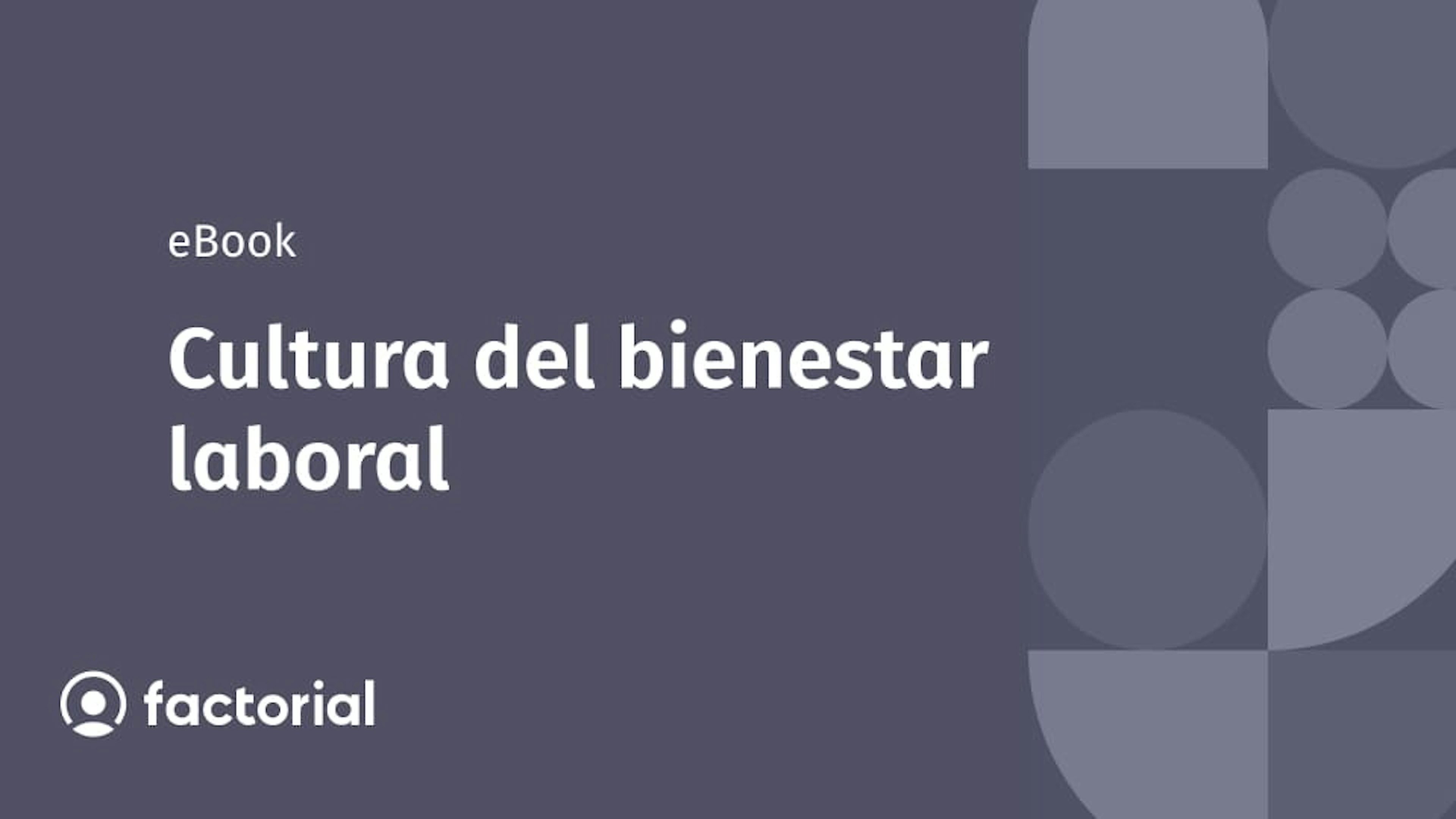 Cultura del bienestar laboral