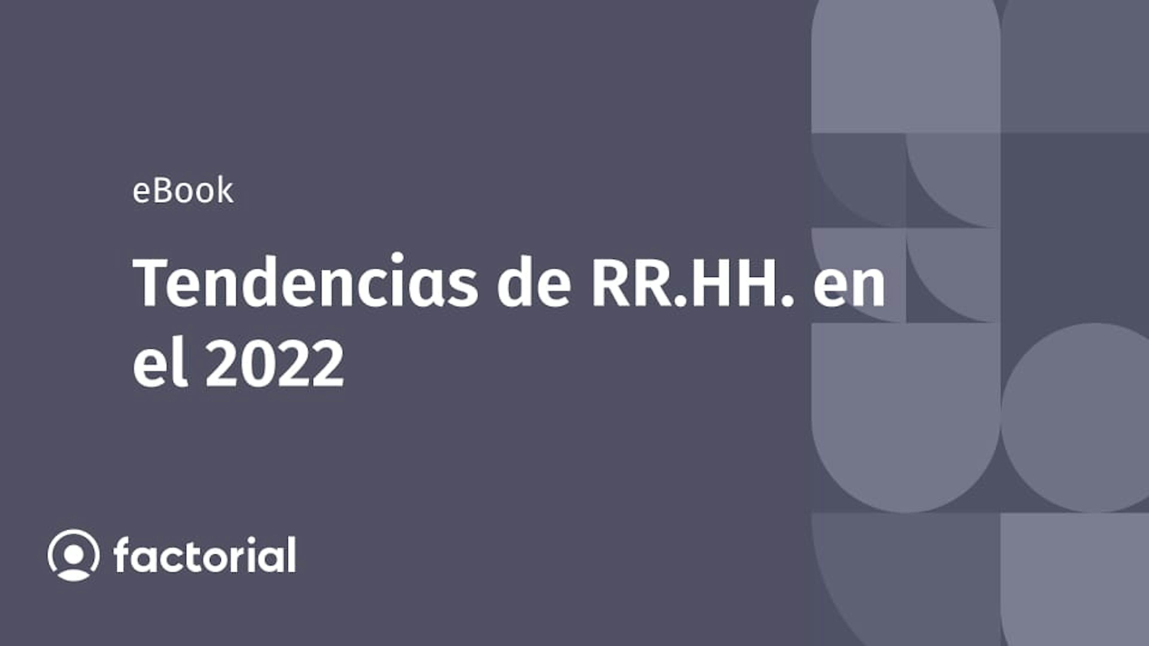 Tendencias de RR.HH. en el 2022