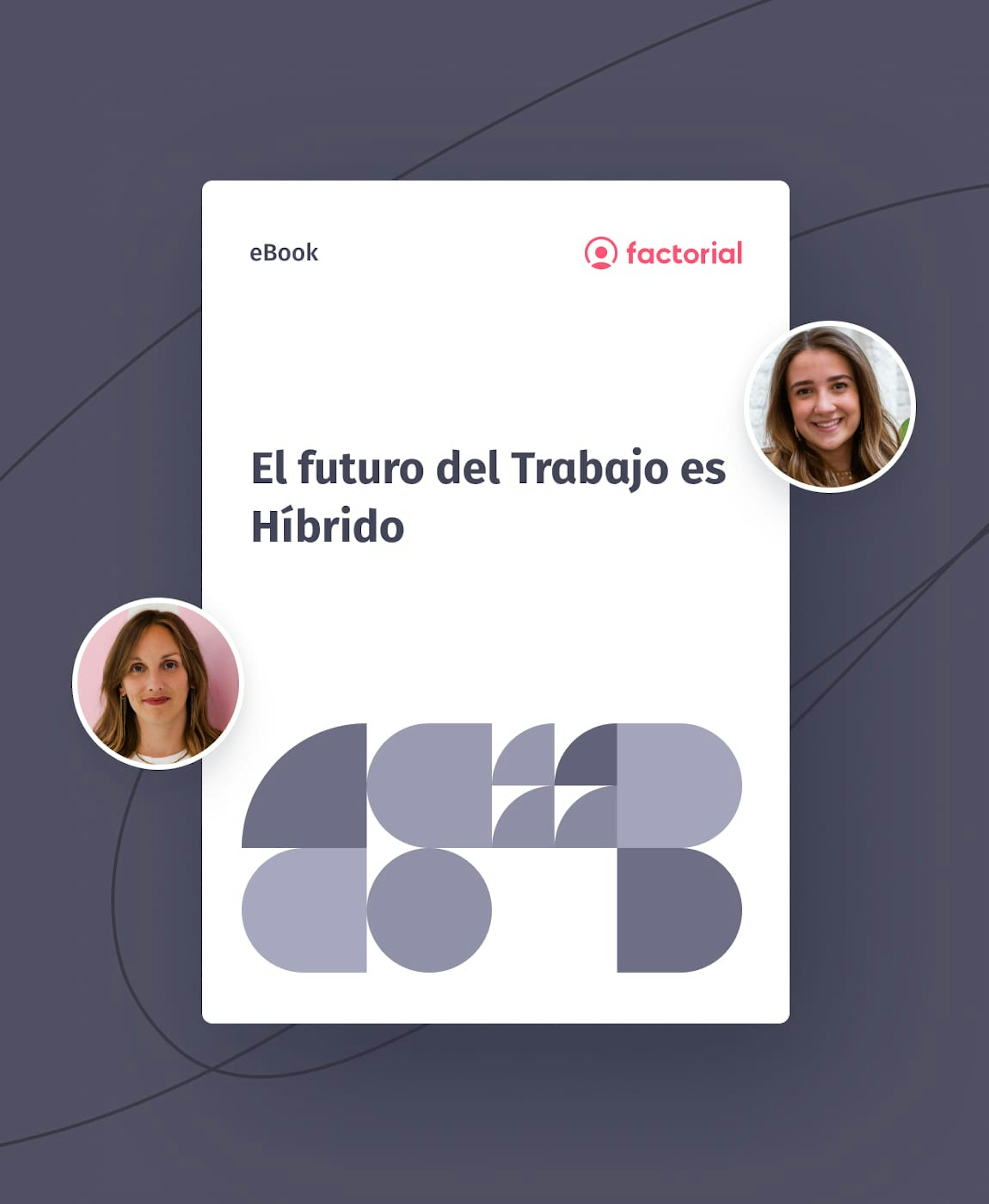 El futuro del Trabajo es Híbrido