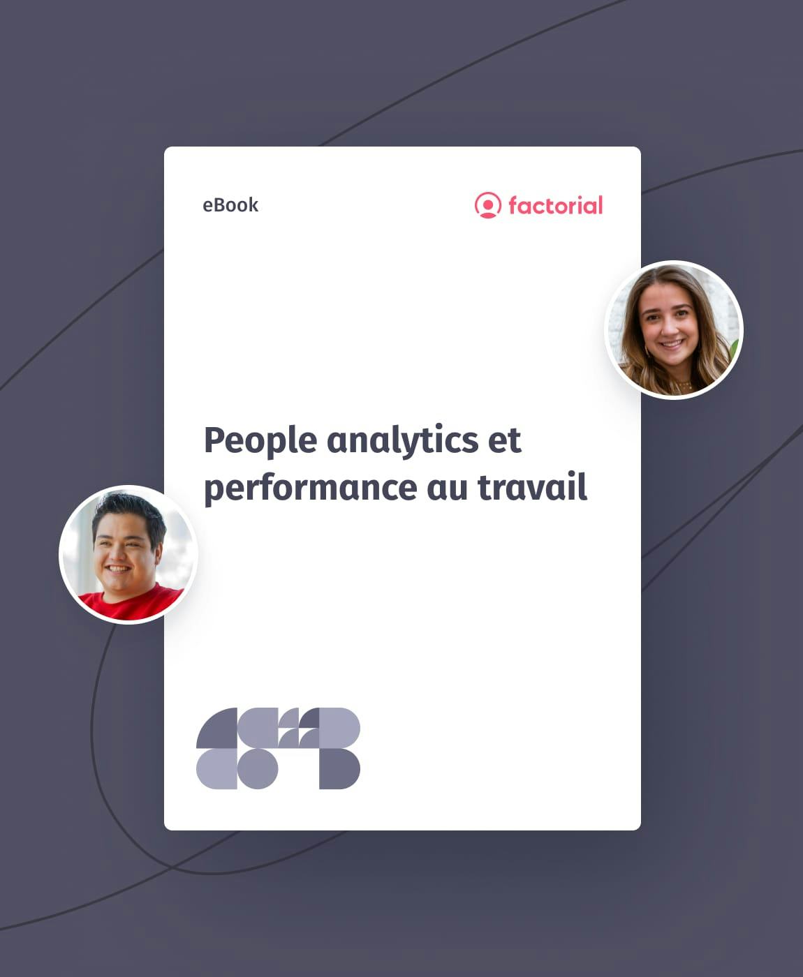 People analytics et performance au travail People analytics et performance au travail