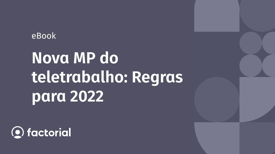 Nova MP do teletrabalho: Regras para 2022