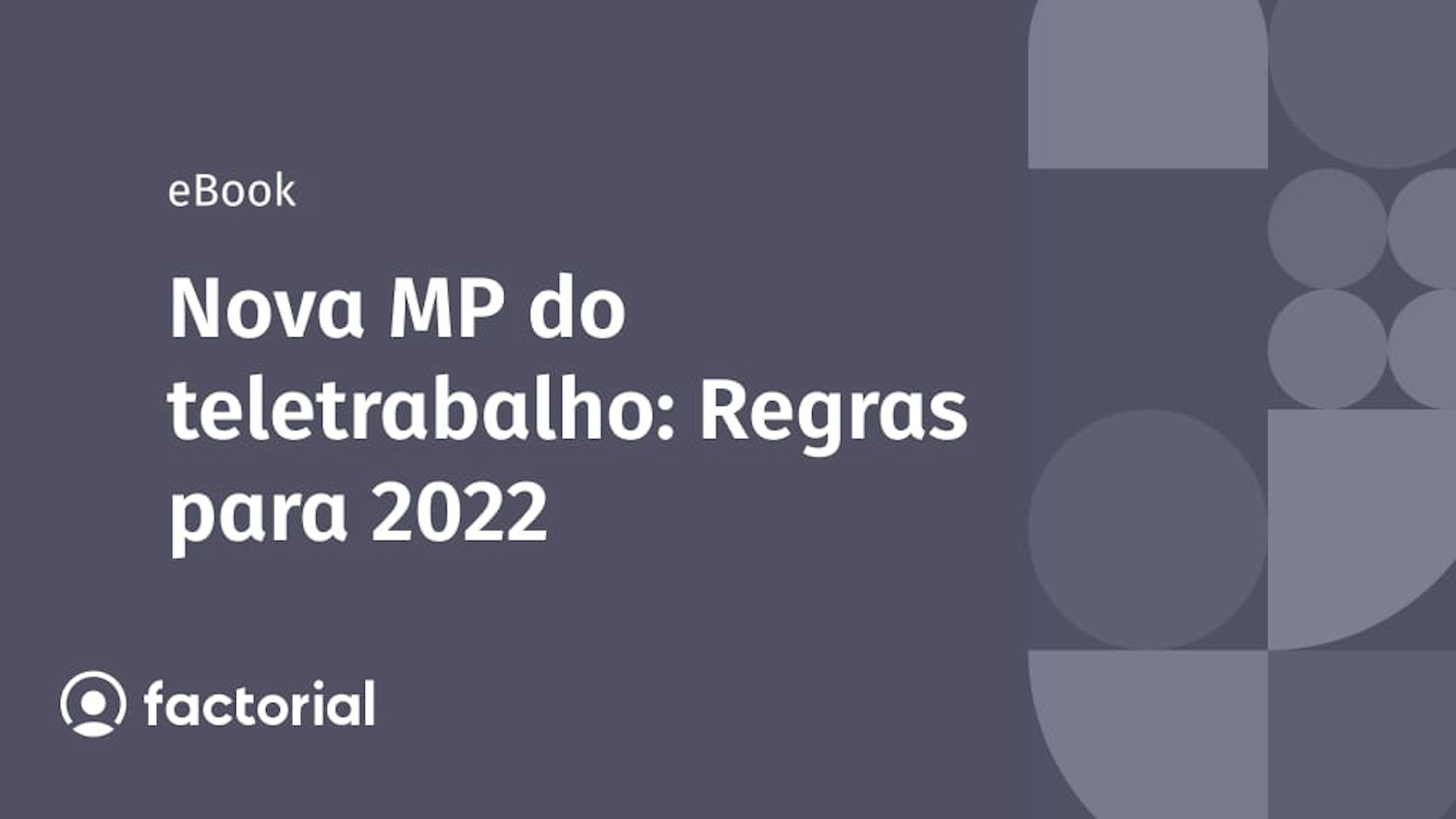 Nova MP do teletrabalho: Regras para 2022