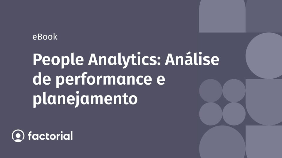 People Analytics: Análise de performance e planejamento