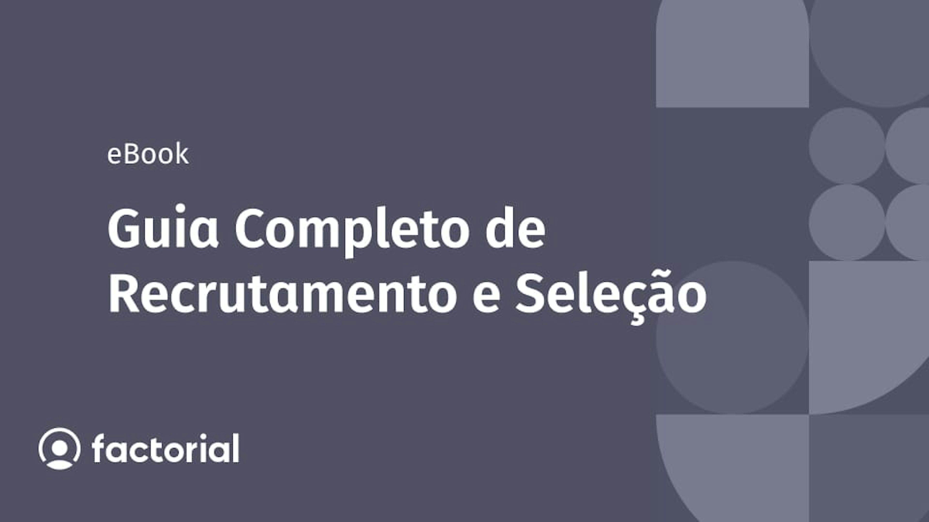 Guia Completo de Recrutamento e Seleção