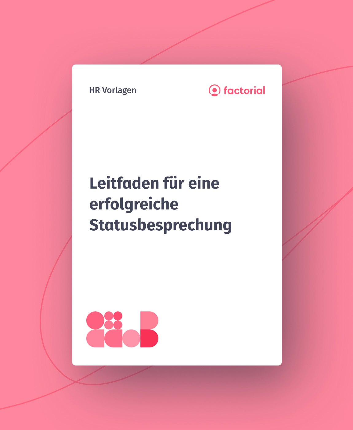 Leitfaden Statusbesprechung erfolgreiche Statusbesprechung