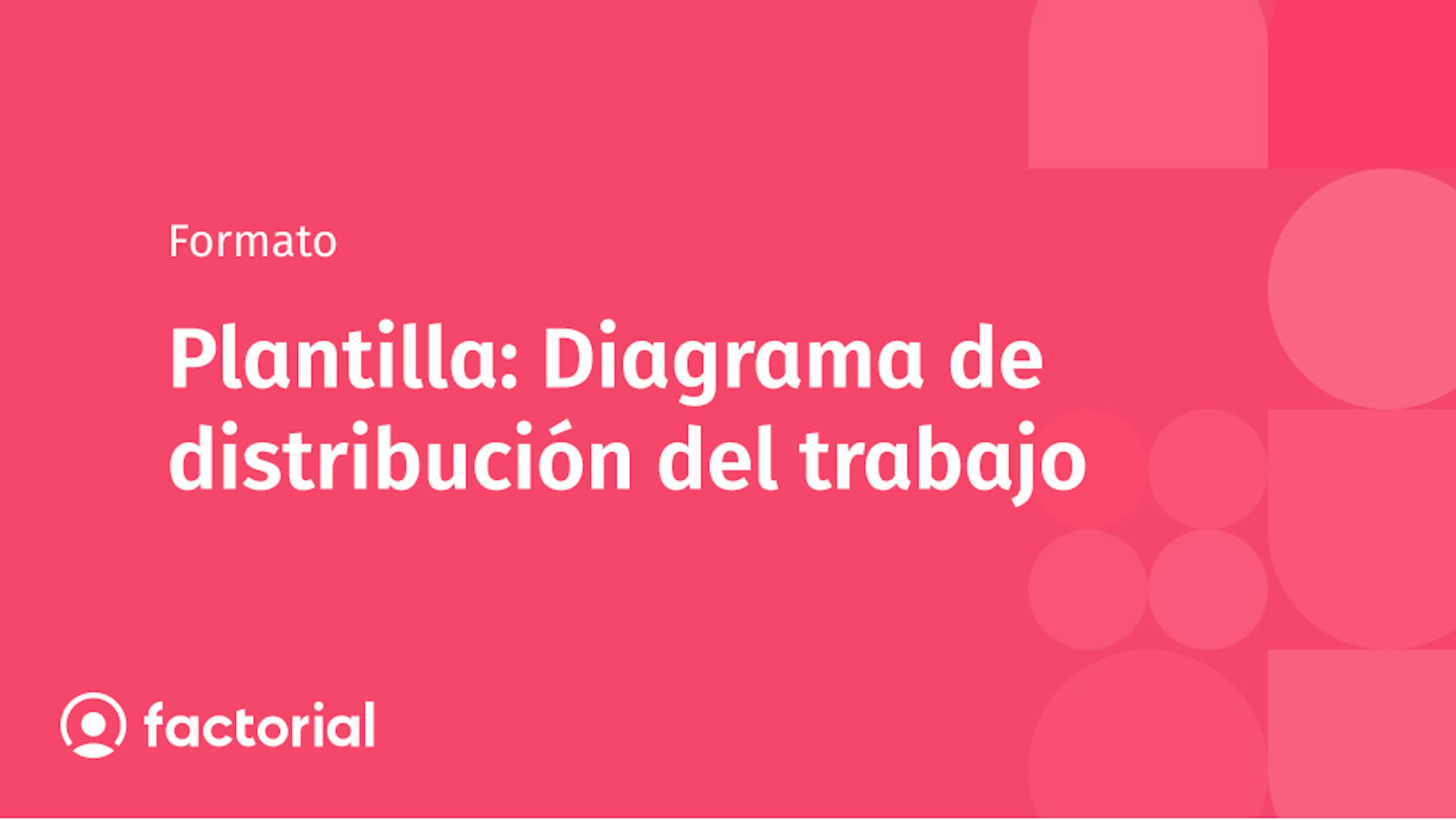 Diagrama de distribución del trabajo