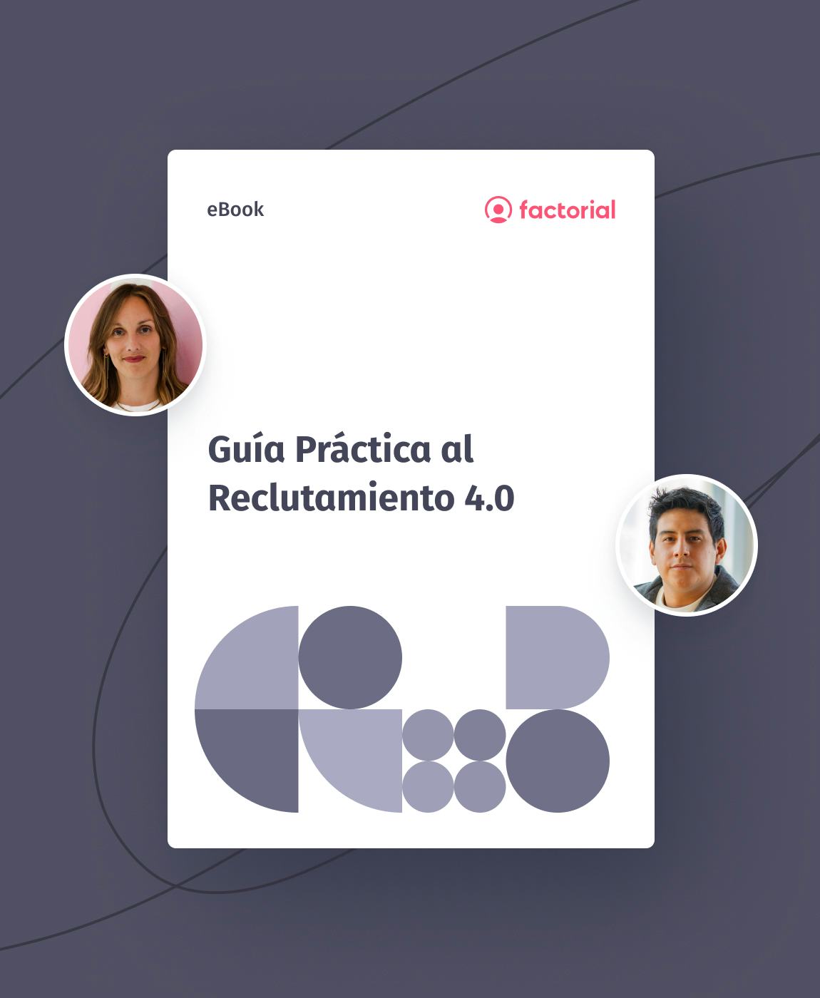 Ebook guia practica reclutamiento 4.0 guia reclutamiento 4.0