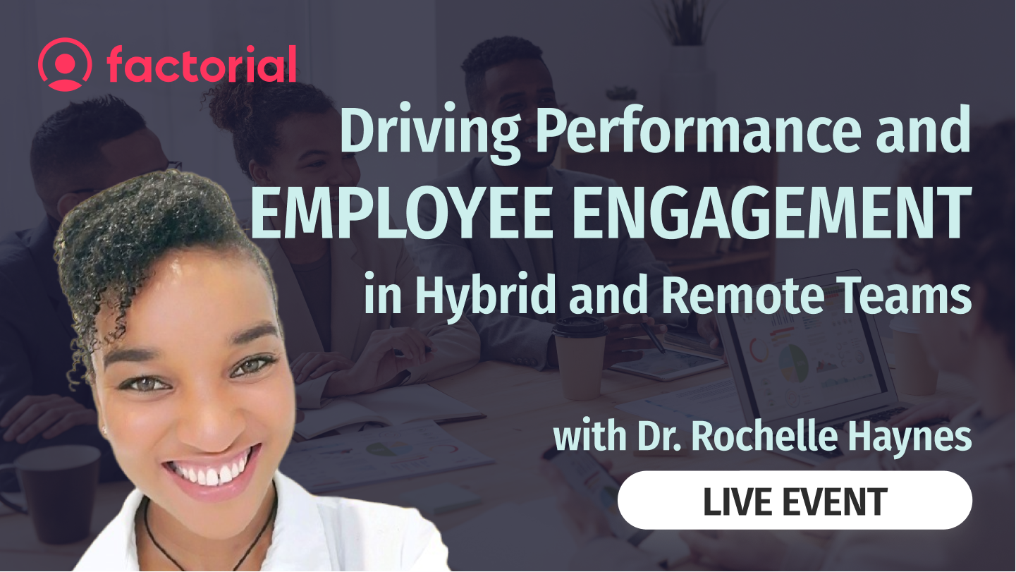 Employee Engagement in Hybrid and Remote Teams | Factorial