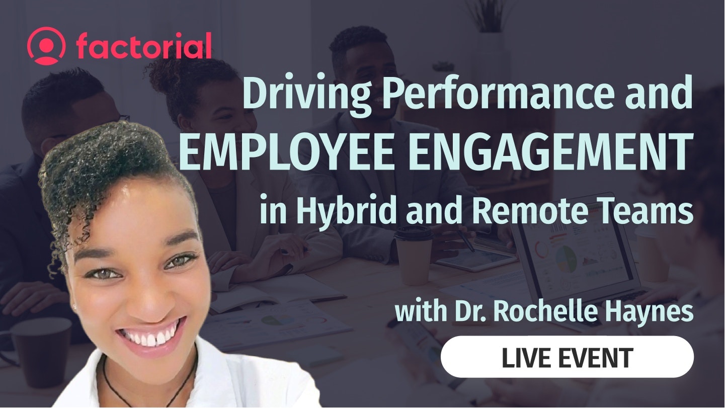 Driving Performance and Employee Engagement in Hybrid and Remote Teams Free HR Webinar with Dr Rochelle Haynes