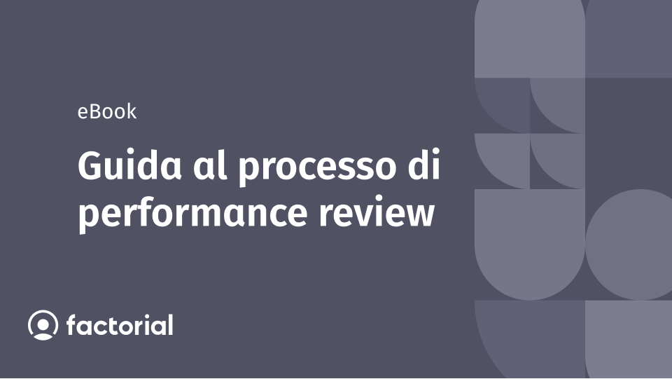 Ebook sul processo di performance review e valutazione del personale dell'azienda