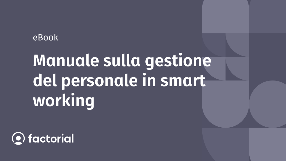 Manuale sulla gestione del personale in smart working