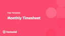 monthly timesheet