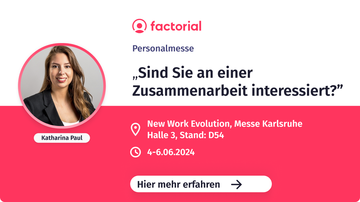 Partnerprogramm auf der New Work Evolution Partnerprogramm von Factorial auf der New Work Evolution