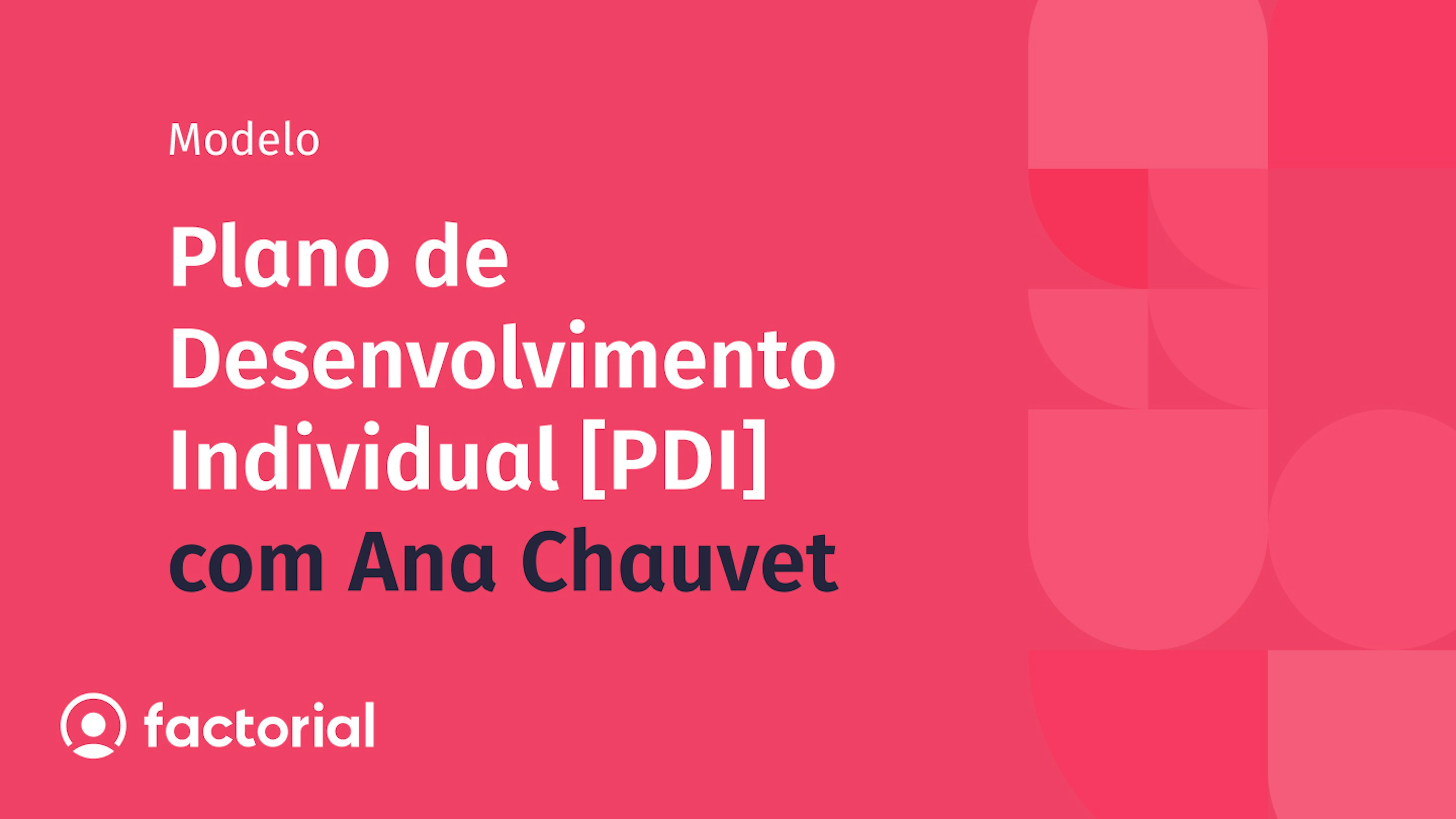 Plano de Desenvolvimento Individual [PDI] c/Ana