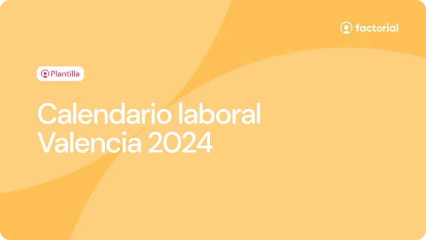 Calendario laboral Valencia 2024 Calendario laboral Valencia 2024