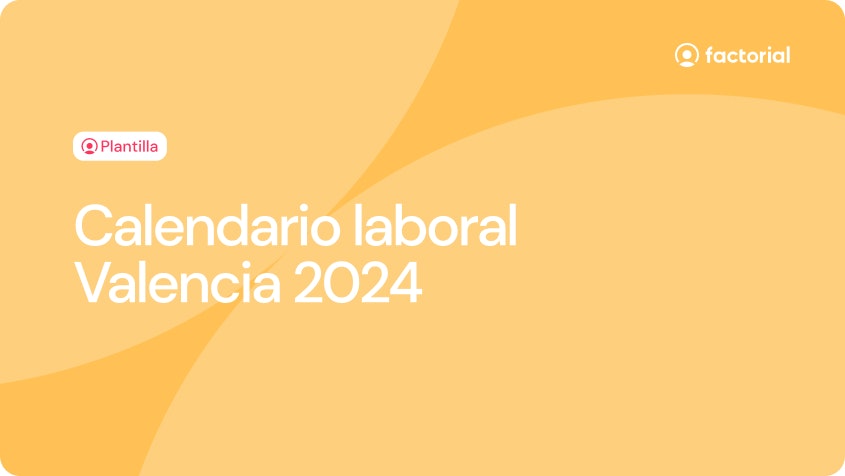 Calendario laboral Valencia 2024 Calendario laboral Valencia 2024