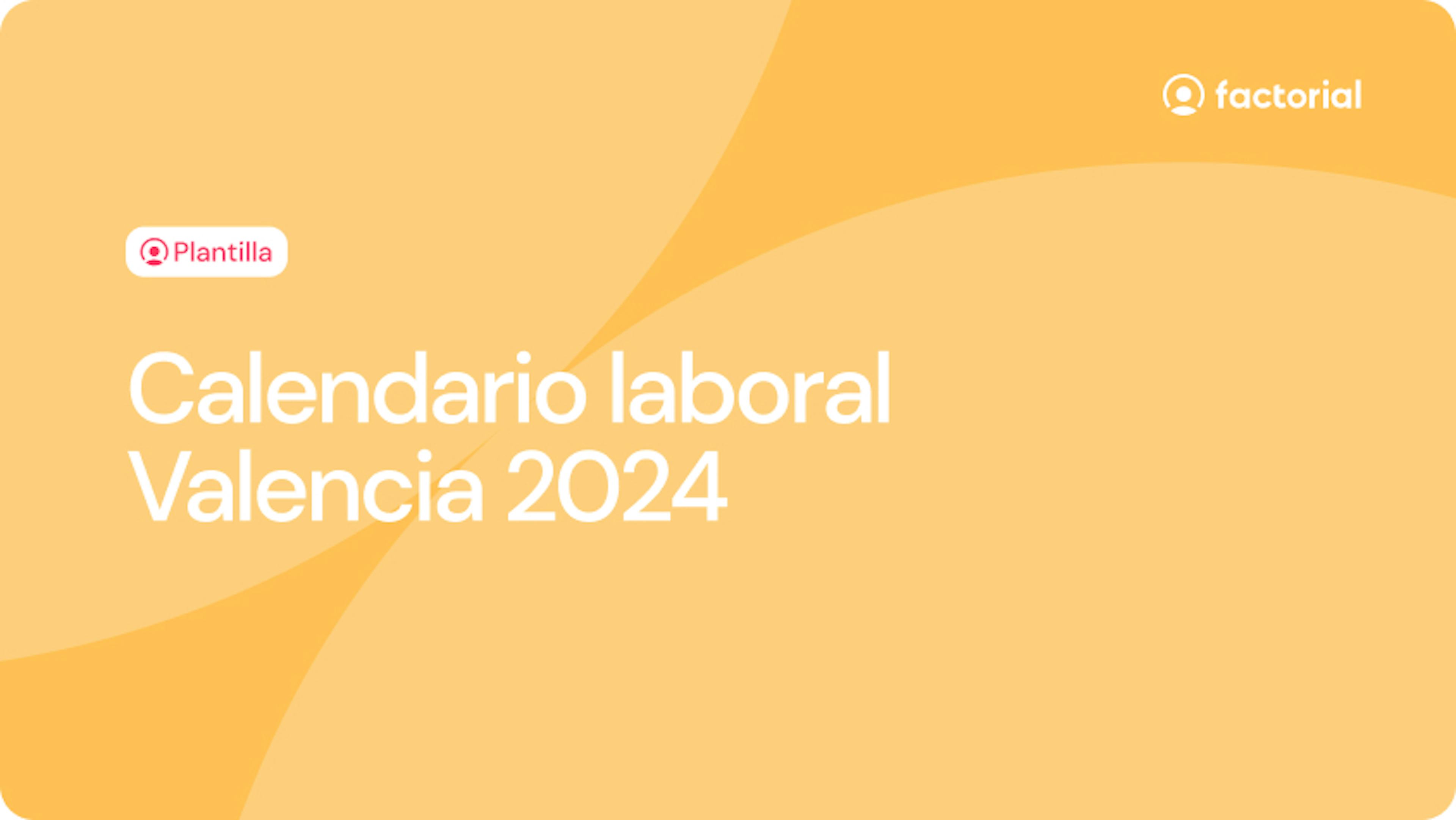 Calendario laboral Valencia 2024