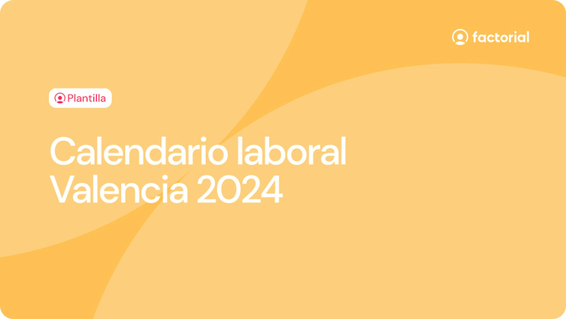 Calendario laboral Valencia 2024