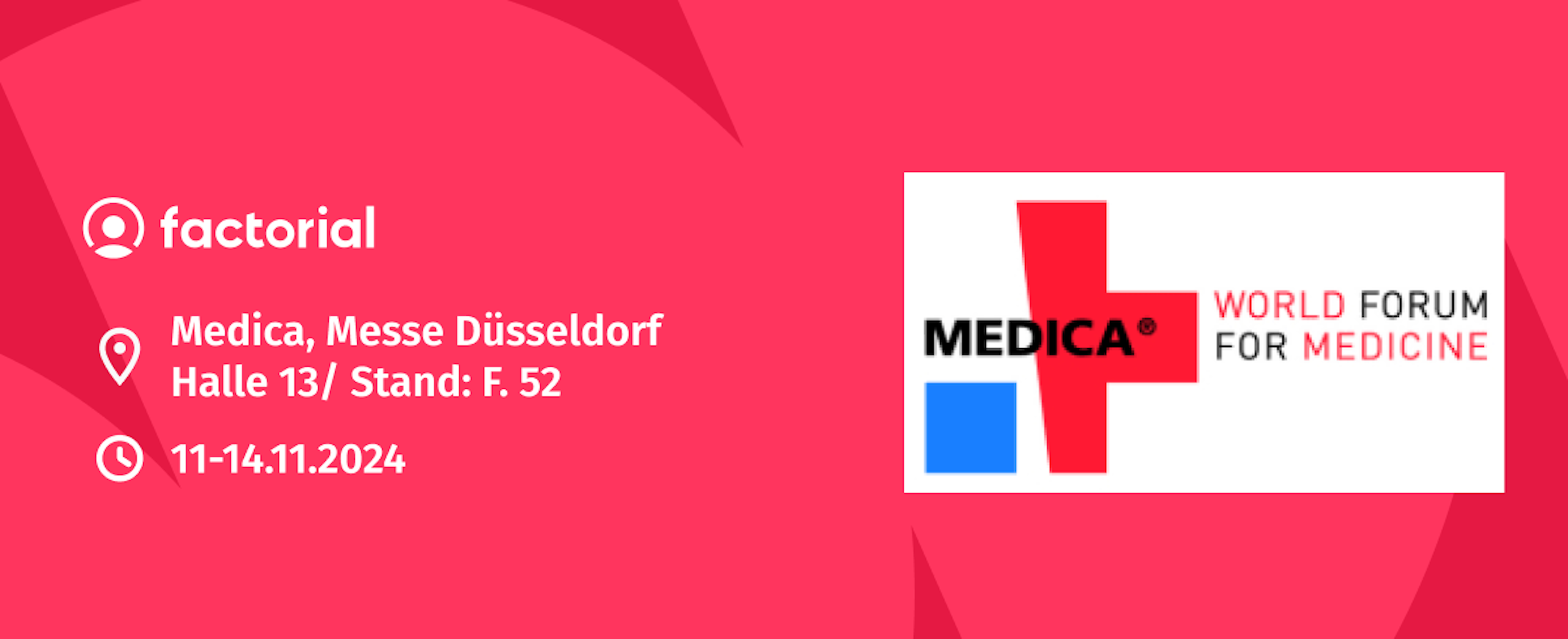 Factorial nimmt vom 11-14.11.2024 an der Medica teil
