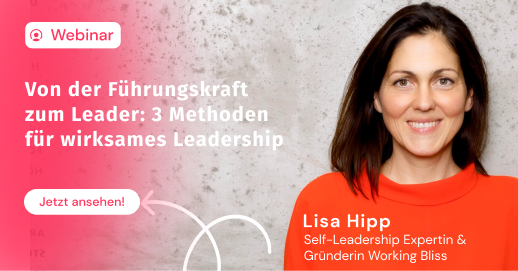 Webinar mit Lisa Hipp Webinar mit Lisa Hipp zum Thema Wirksames Leadership