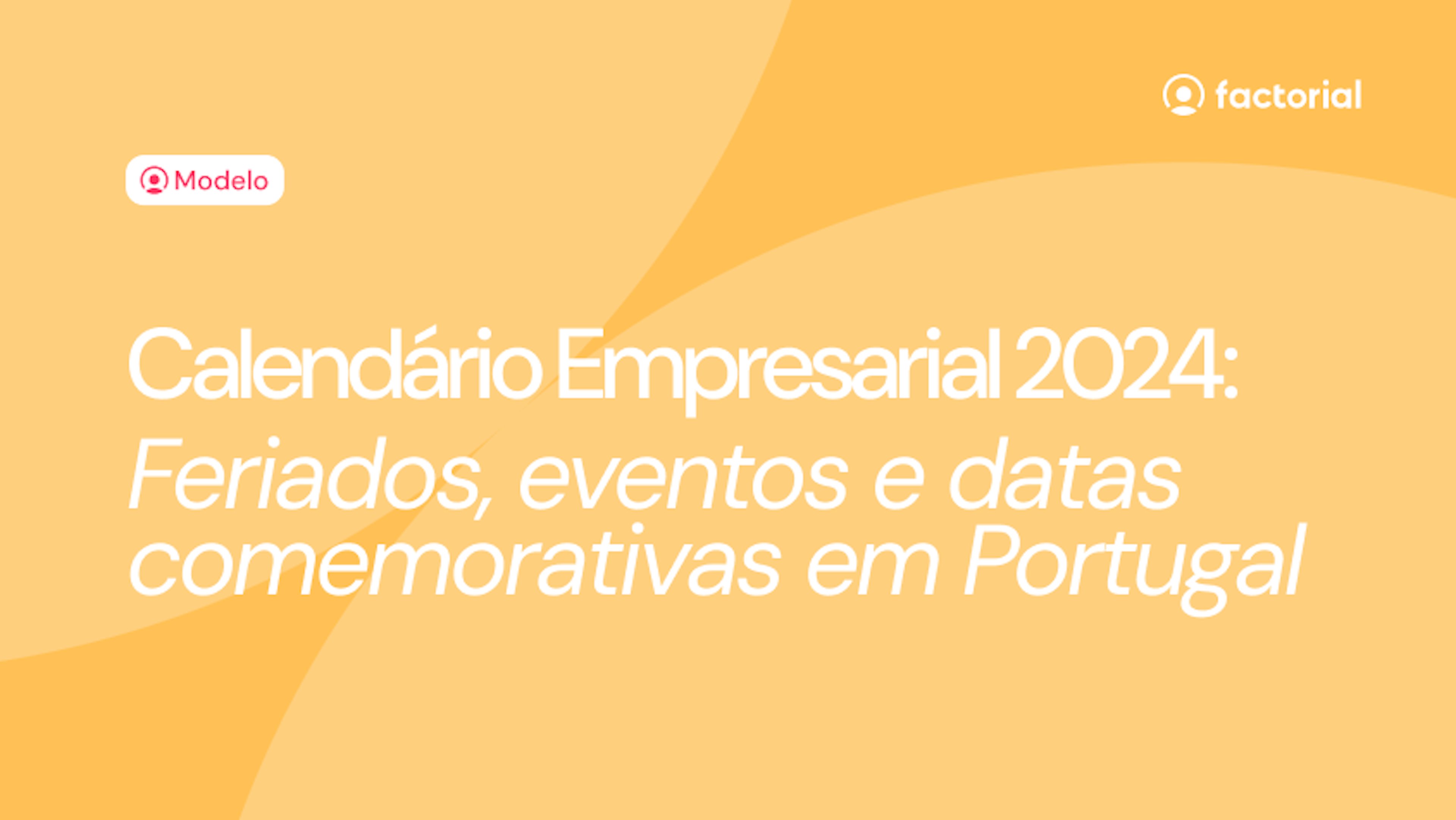 Feriados, eventos e datas comemorativas em Portugal