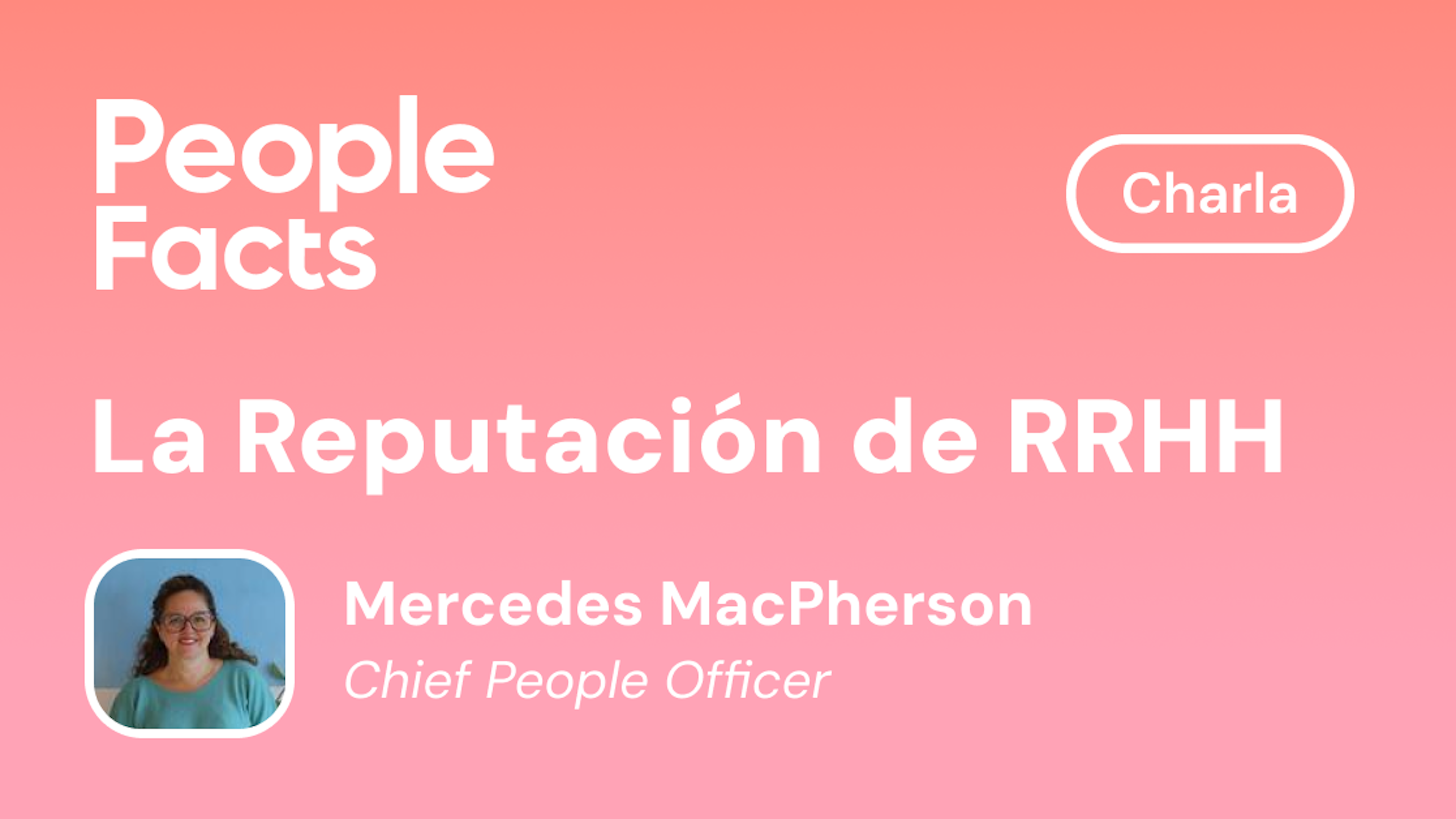 La Reputación de RRHH. People Facts 2024