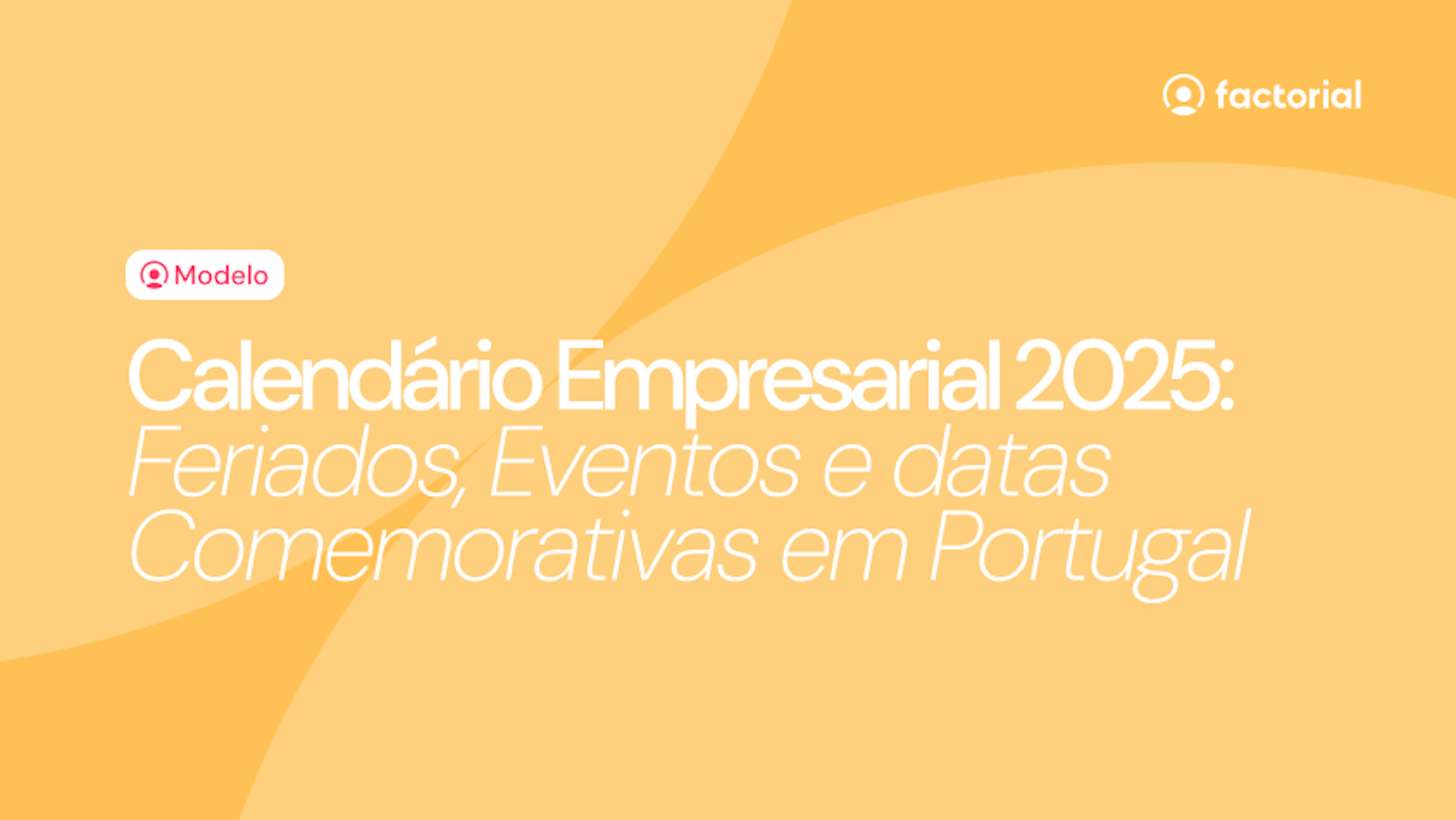 Feriados e data comemorativas 2025