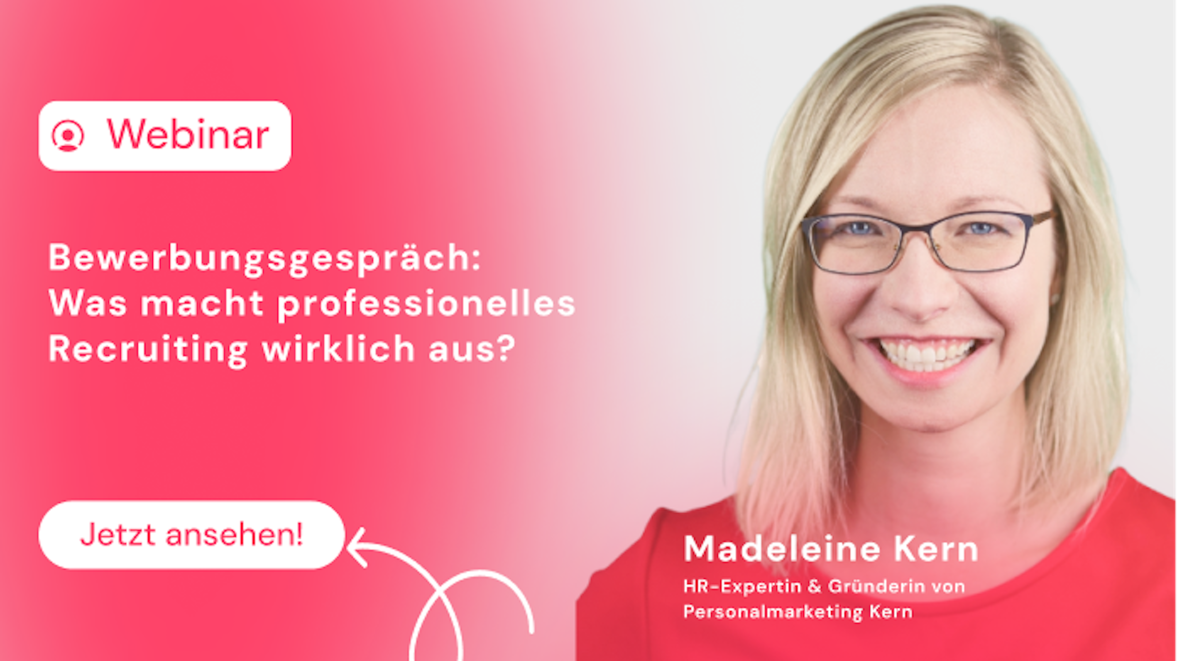 Webinar zum Thema Bewerbungsgespräch mit Madeleine Kern