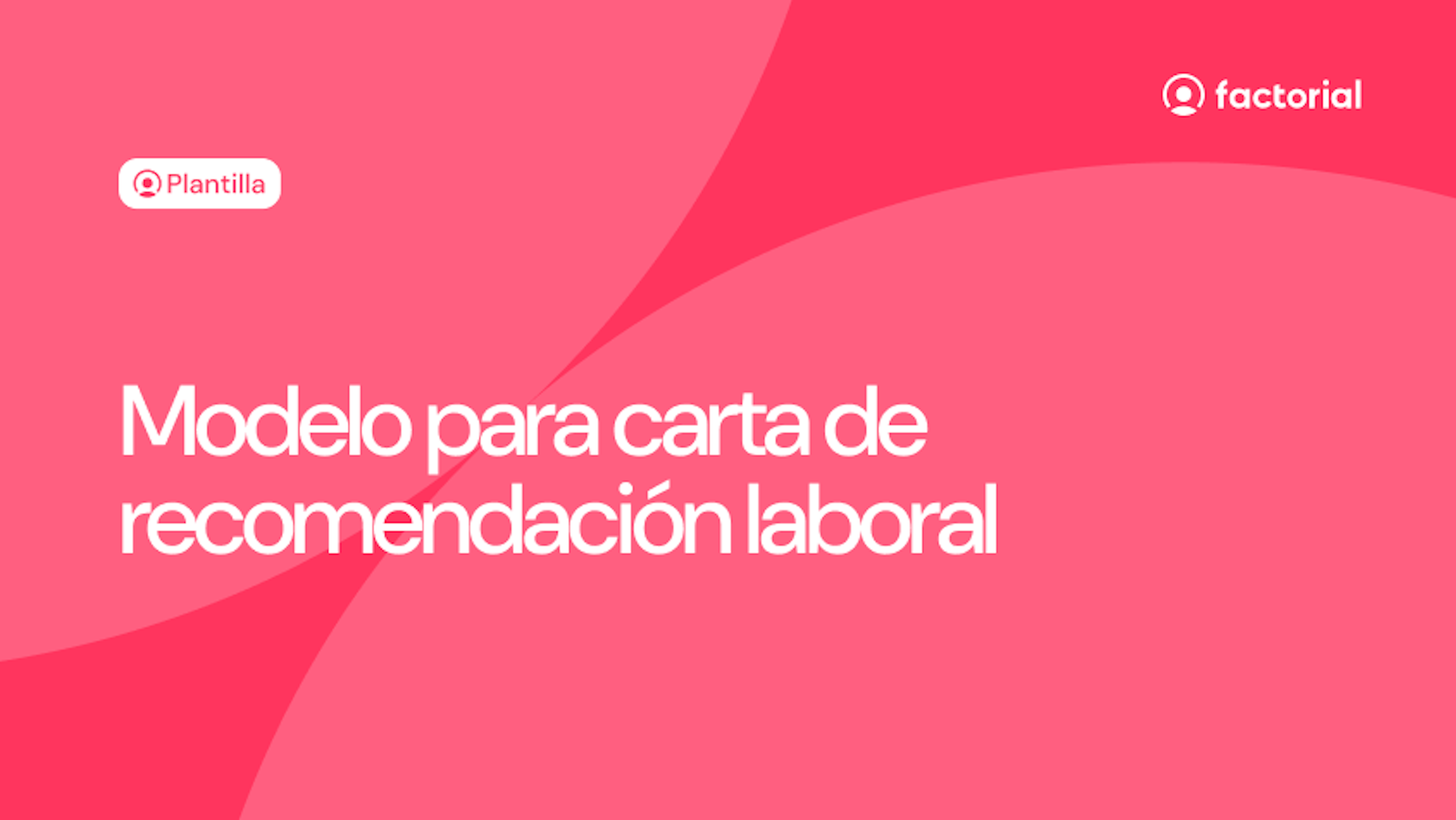 Modelo para carta de recomendación laboral