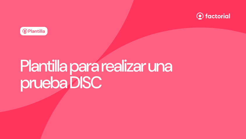 Plantilla para realizar una prueba DISC Plantilla para realizar una prueba DISC