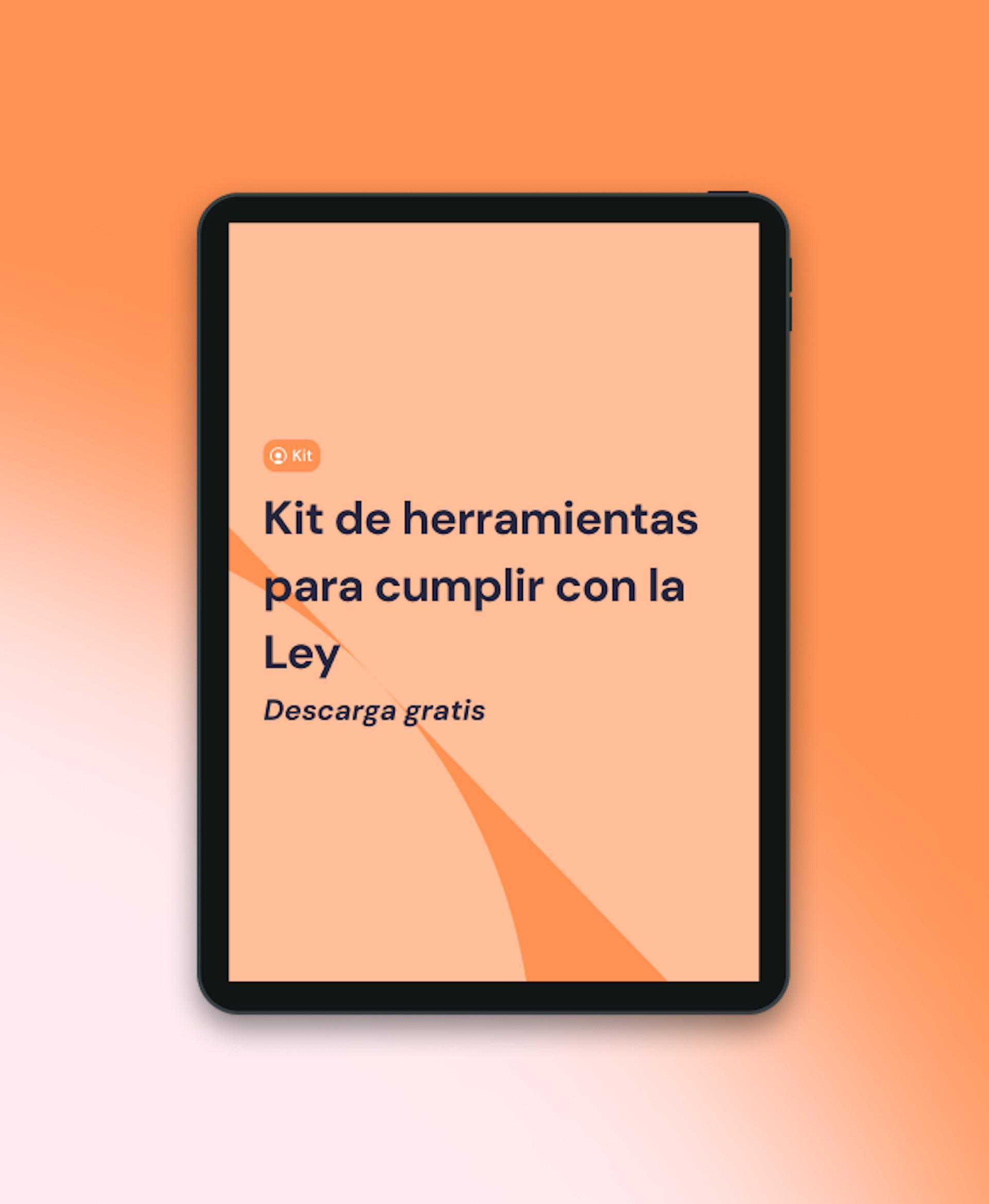 Kit de herramientas esenciales para cumplir con la Ley
