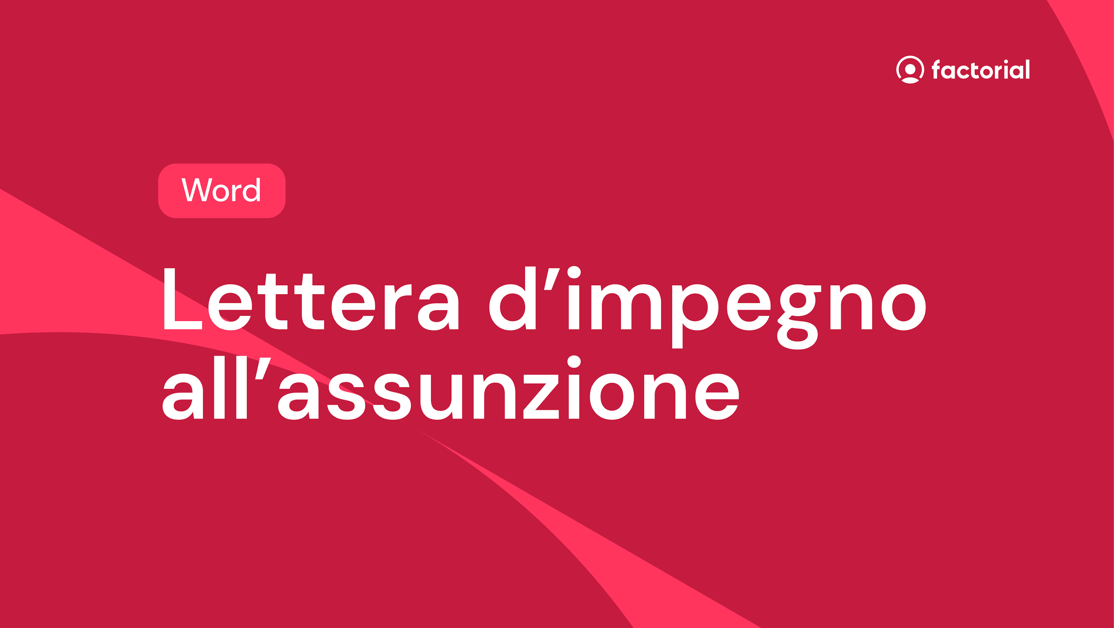 Lettera d'impegno all'assunzione gratuita di Factorial