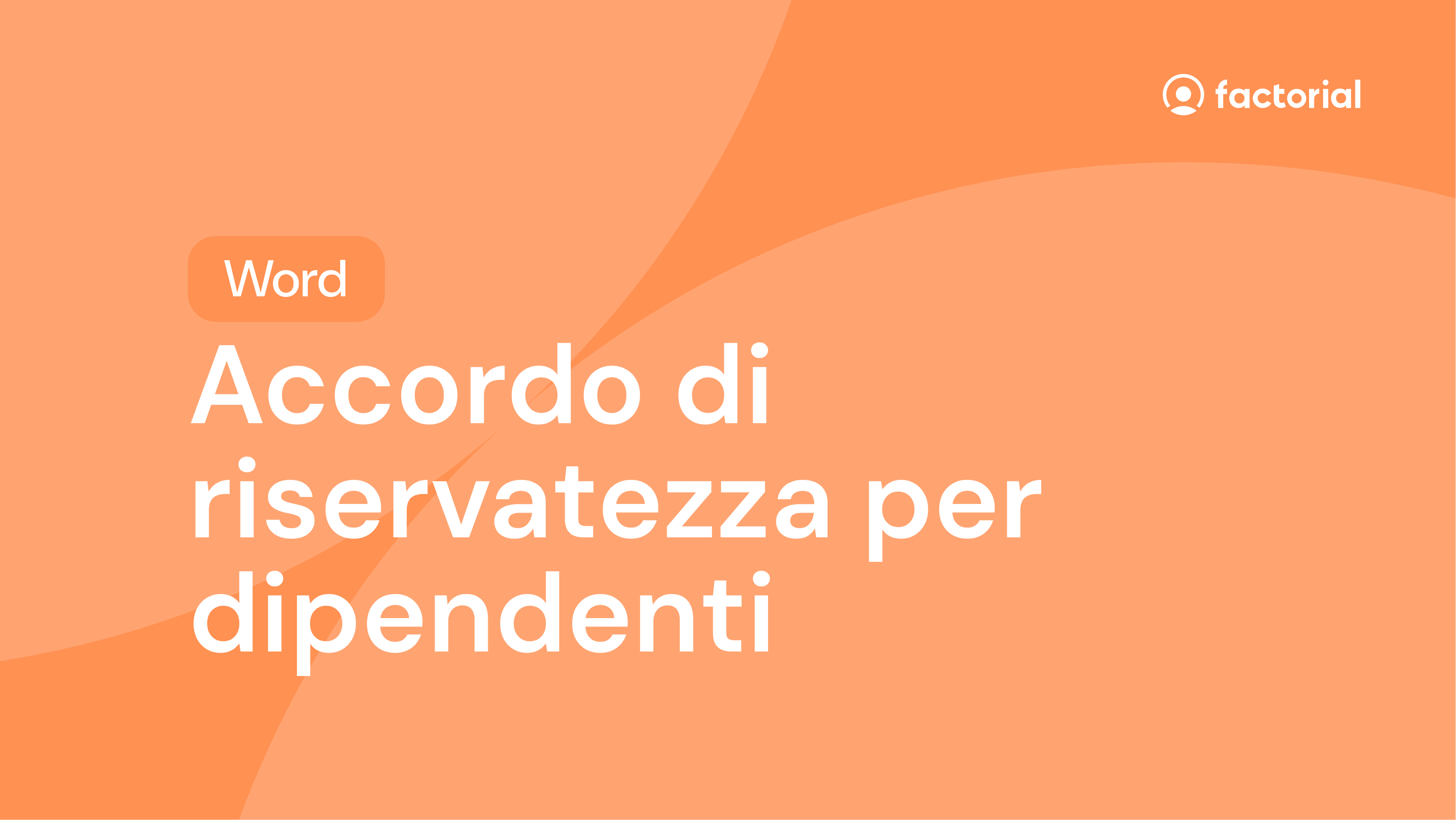 Accordo di riservatezza per dipendenti Word gratuito di Factorial